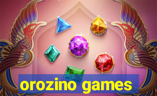 orozino games